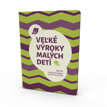 Velké výroky malých dětí Velké výroky malých dětí