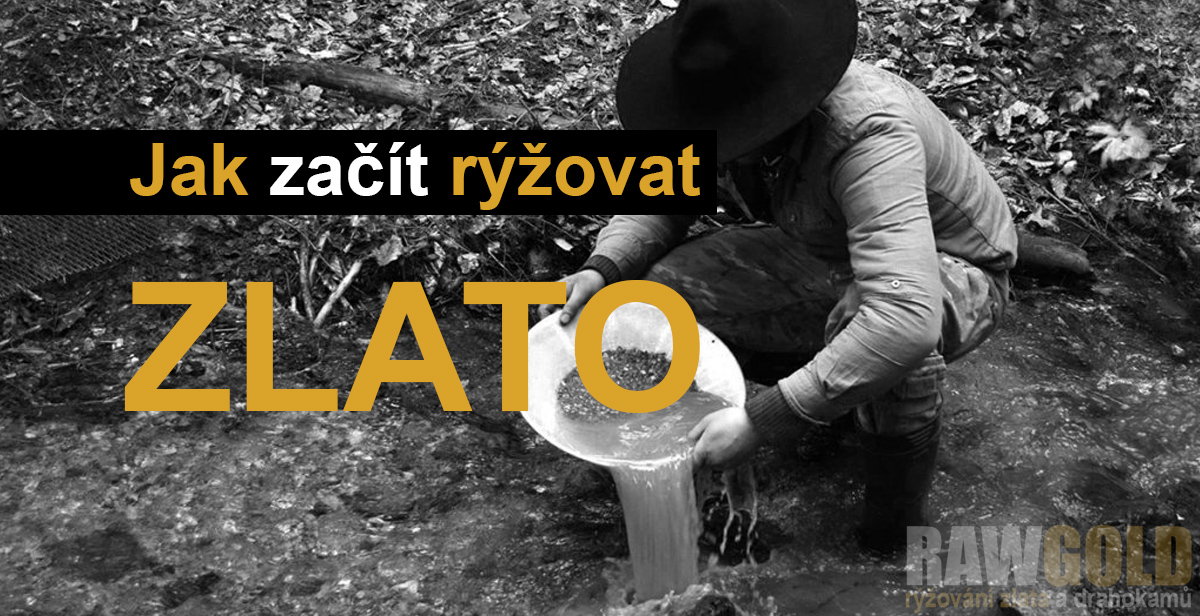 Jak rýžovat zlato
