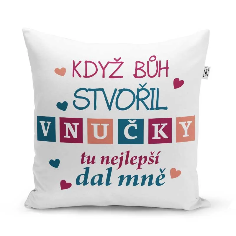 Sablio Polštář Když Bůh stvořil vnučky: 40x40 cm