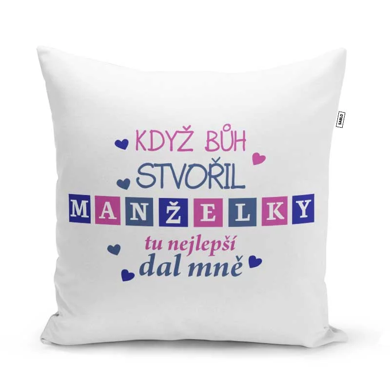 Sablio Polštář Když Bůh stvořil manželky: 40x40 cm