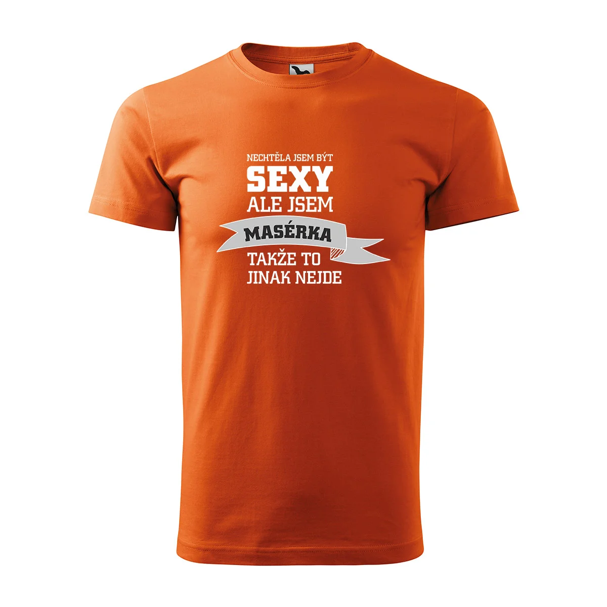 Sablio Tričko s potiskem Nechtěla jsem být sexy, ale jsem masérka - oranžové 5XL