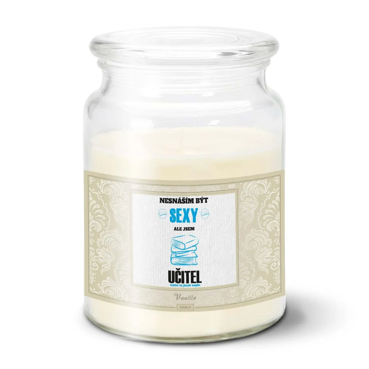 Svíčka Nesnáším být sexy, ale jsem učitel - 500 g