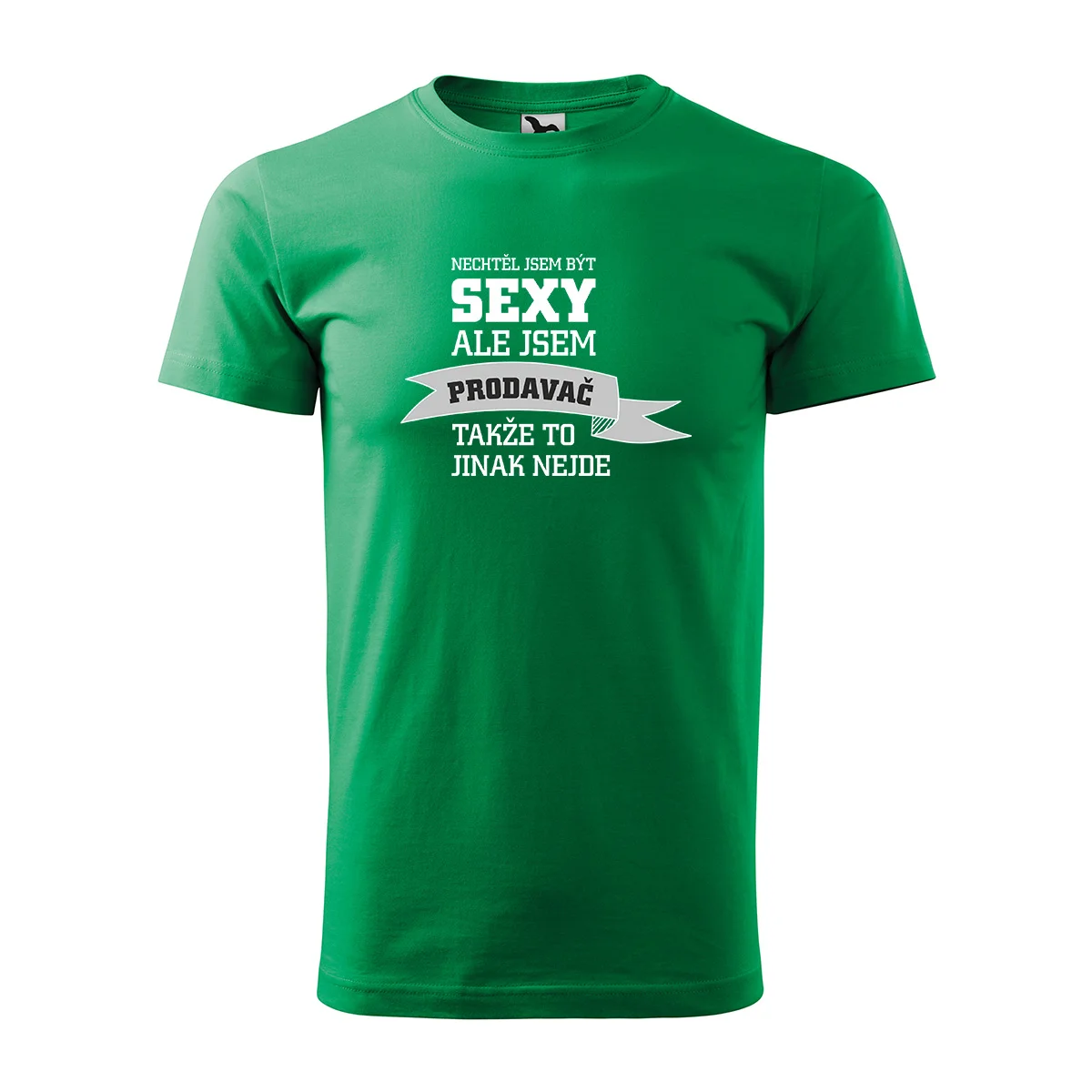 Tričko s potiskem Nechtěl jsem být sexy, ale jsem prodavač - zelené XL