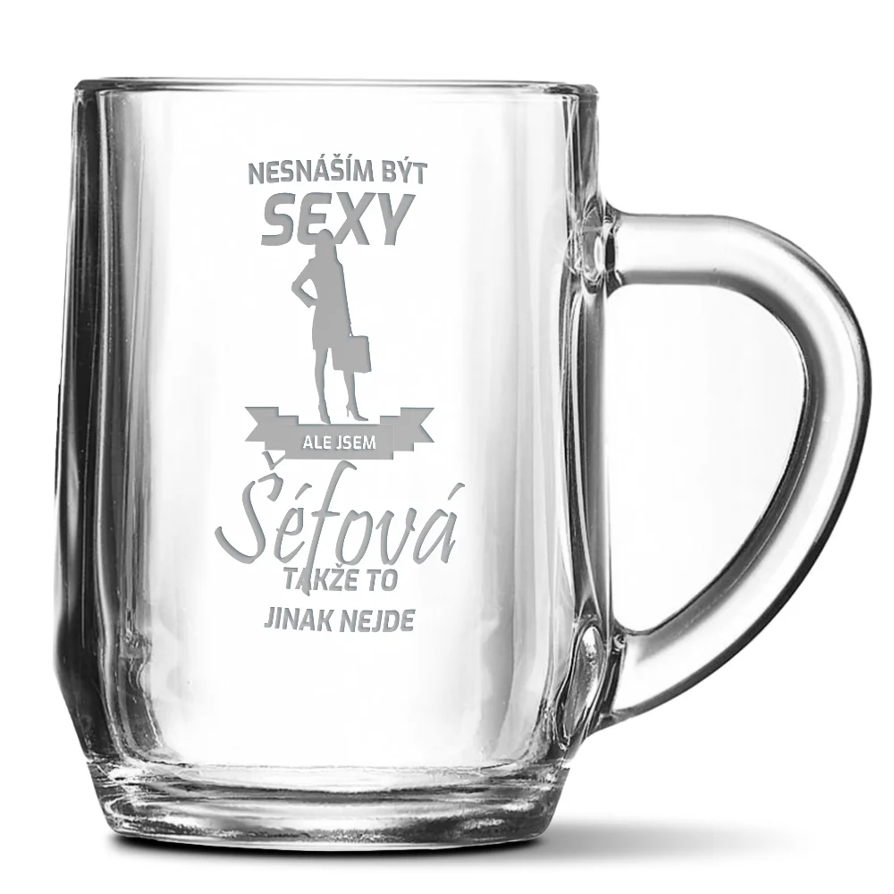 Sablio Půllitr Nesnáším být sexy, ale jsem šéfová: 0,5