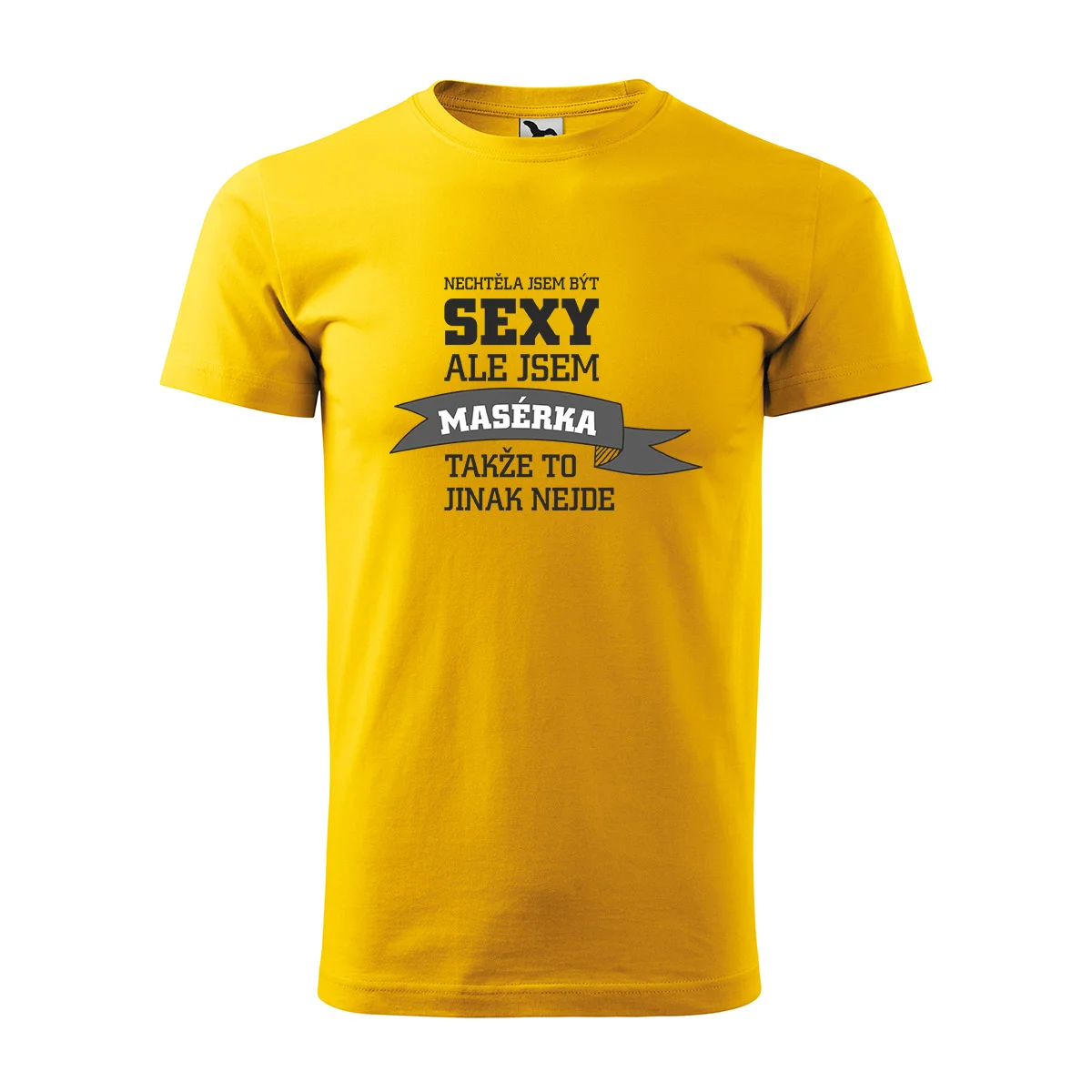 Tričko s potiskem Nechtěla jsem být sexy, ale jsem masérka - žluté 2XL