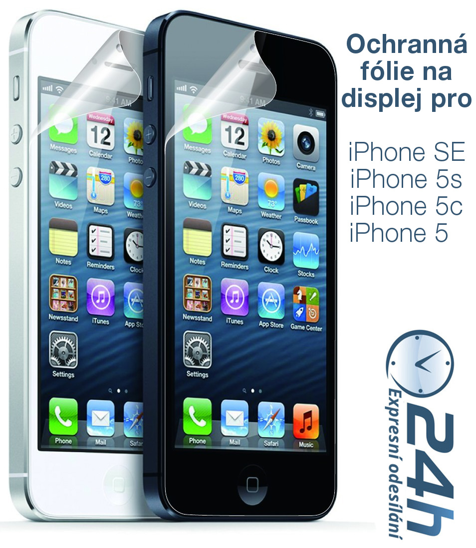 Fólie na displej CLEAR pro iPhone SE / 5s / 5c / 5 Fólie na displej CLEAR pro iPhone SE / 5s / 5c / 5
